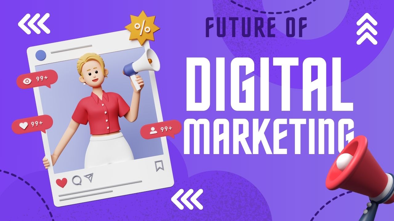 The Future of Digital Marketing: Trends You Can’t Ignore in 2024