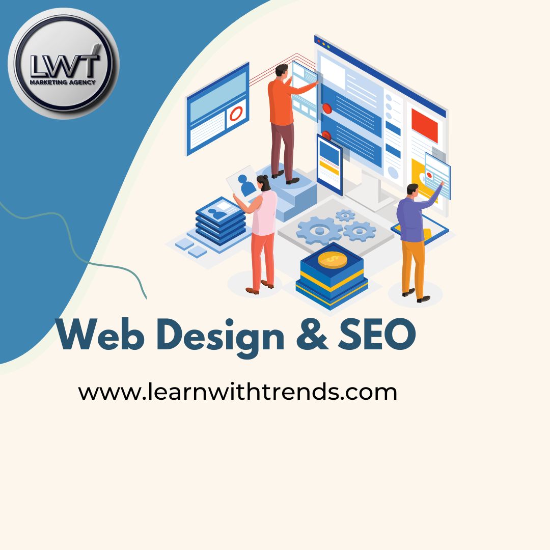 The Role of Web Design and SEO