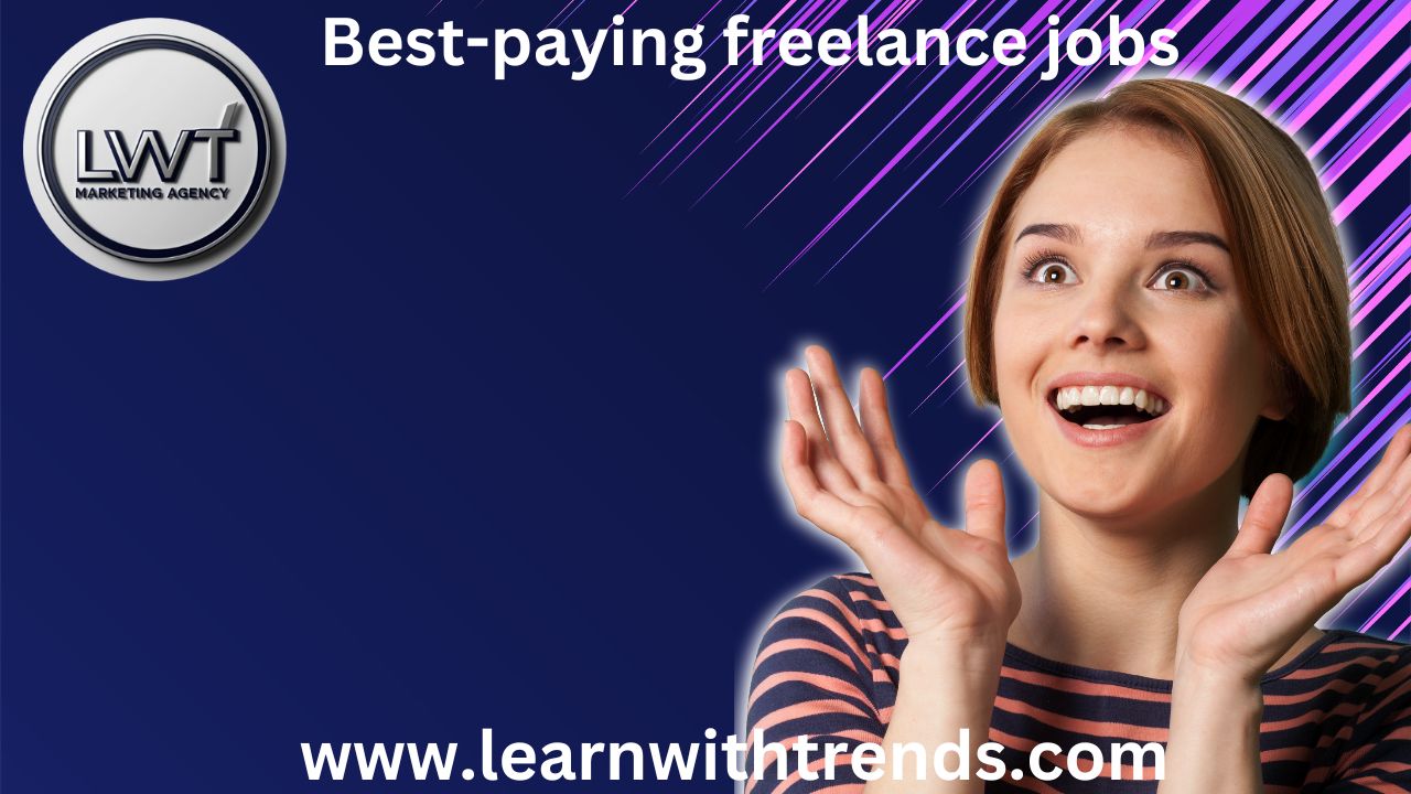 Best-Paying Freelance Jobs you must know